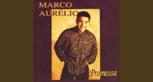 Promessa - Marco Aurélio