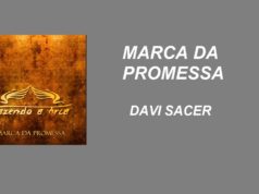 Marca da Promessa - Davi Sacer